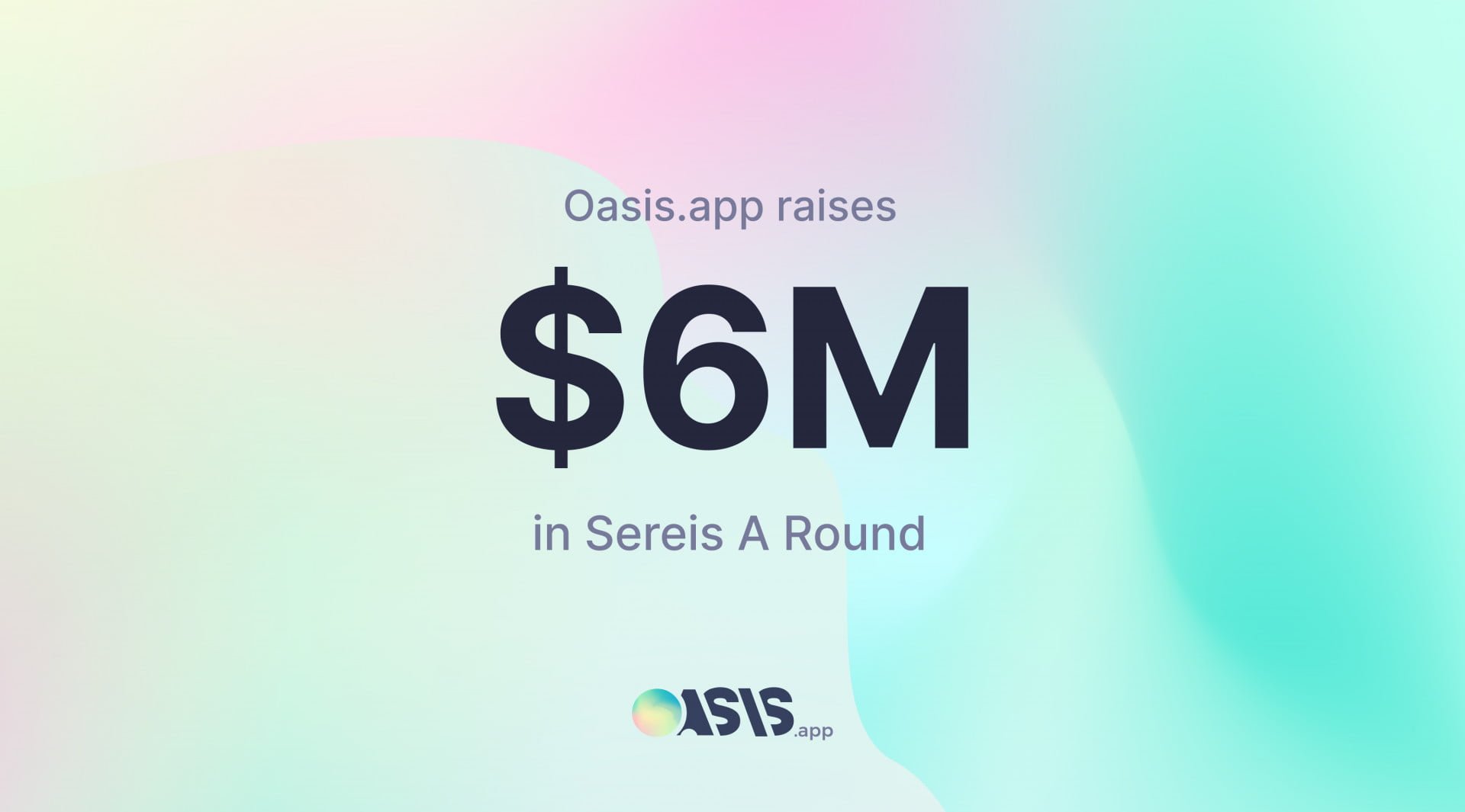 DeFi Platform Oasis.app Raises $6M USD in Series A Round 10