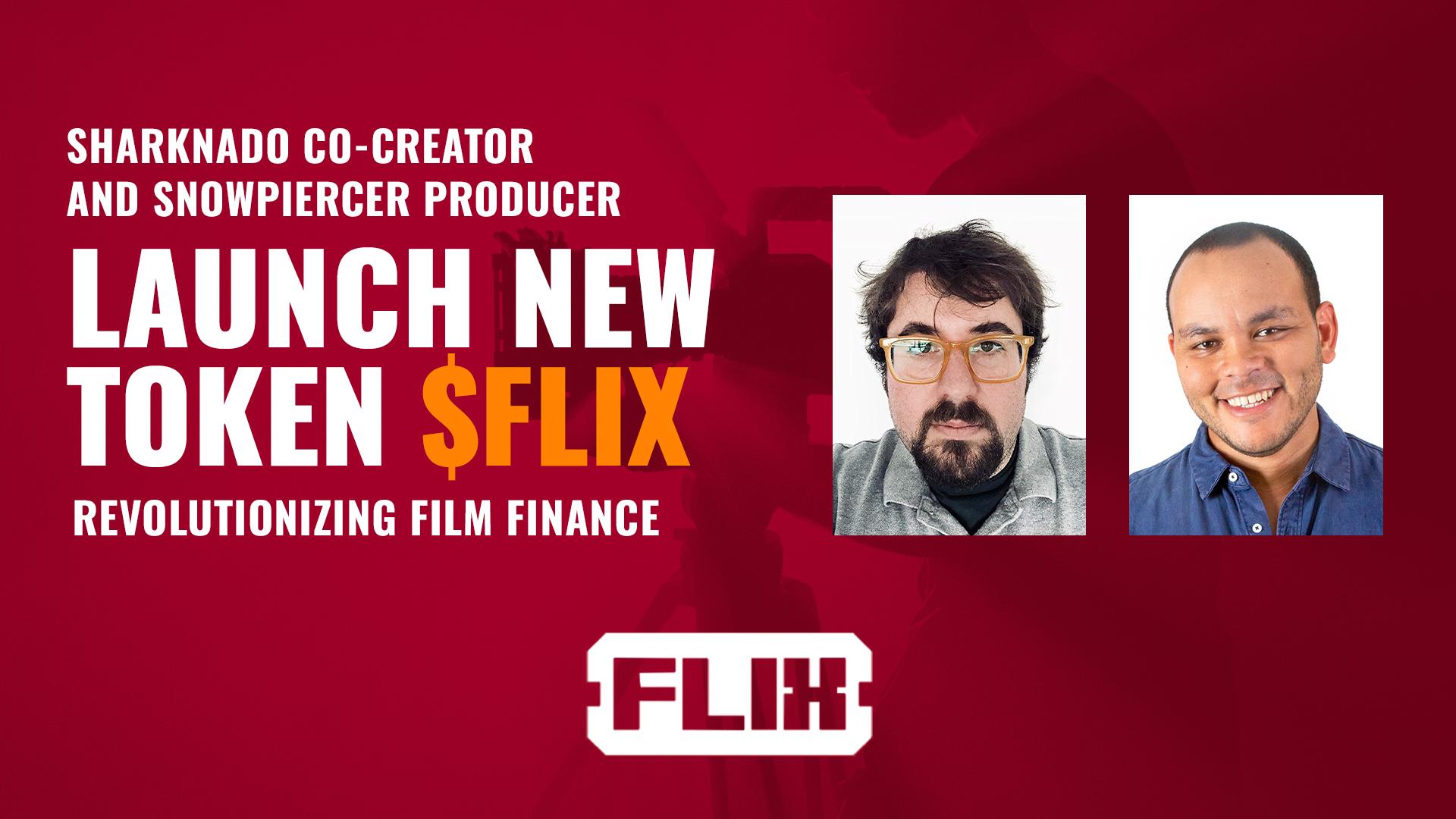 Sharknado Co-Creator and Snowpiercer Producer Launch New Token $FLIX to Revolutionize Indie Film 4
