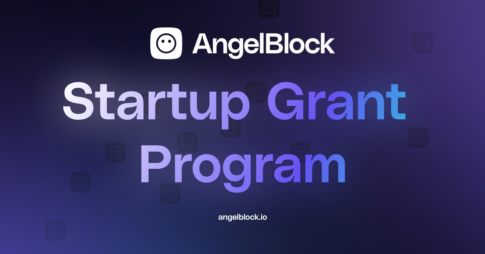 AngelBlock, DeFi protocol for crypto-native fundraising, announces it’s Startup Grant Program and platform launch 4