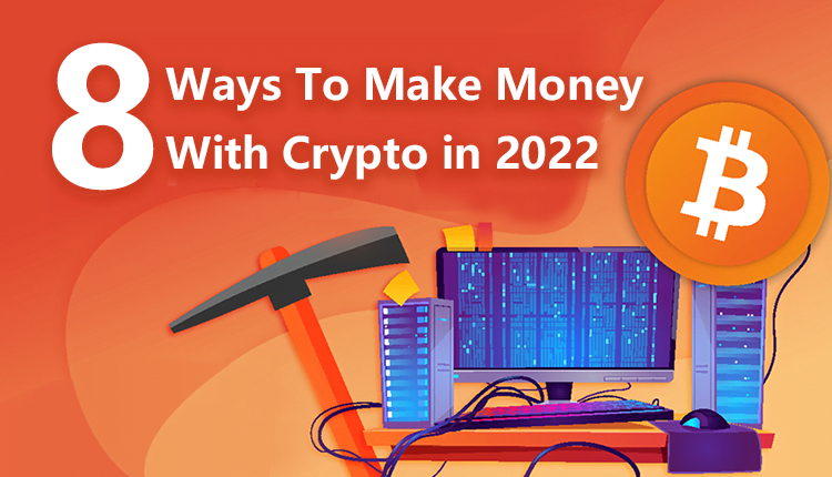 <strong>8 ways to earn passive income with crypto in 2022</strong> 6