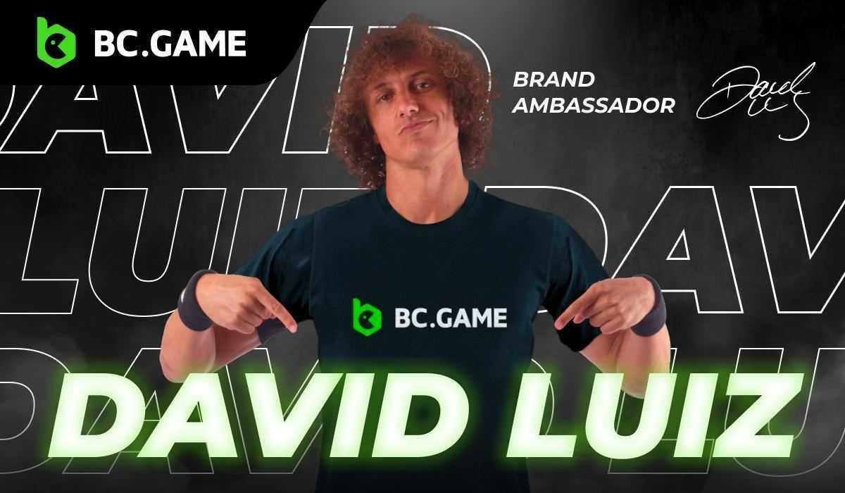 ​​Brazilian Footballer David Luiz is Now the Brand Ambassador for BC.GAME 6