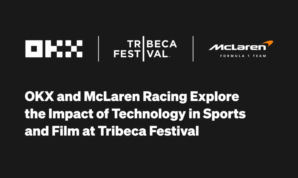 OKX and McLaren Racing Host Panel on Technology in Sports and Film at Tribeca Festival 8