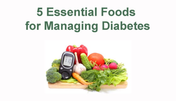Managing Diabetes: 5 Essential Foods to Lower Blood Sugar Levels