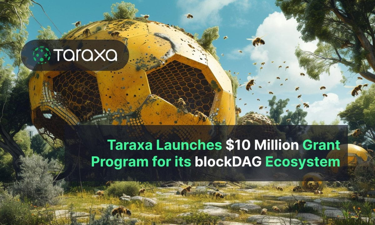 Taraxa Launches $10 Million Grant Program for its blockDAG Ecosystem 26