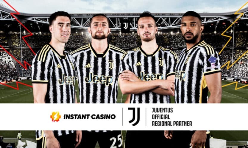 New Online Casino Site Instant Casino Partners with Italian Serie A Team Juventus FC 25